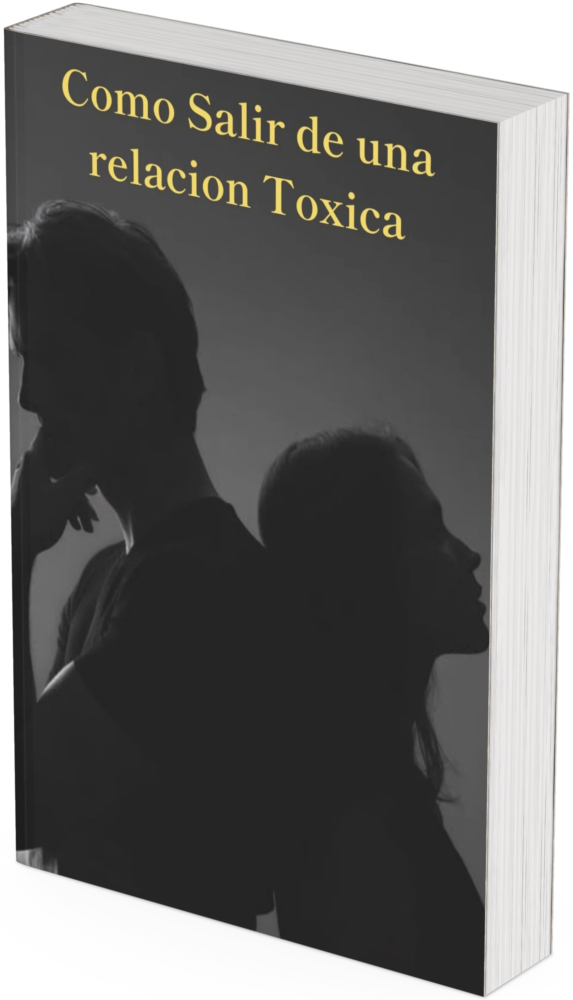 Manual para salir de una relación toxica.